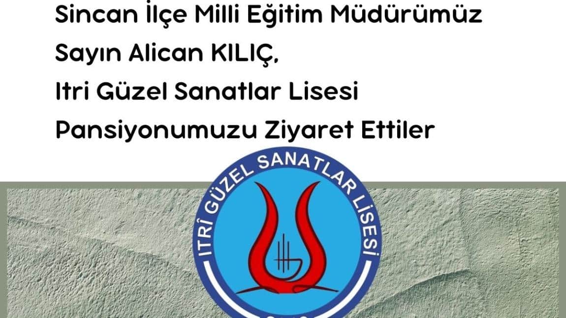 Sincan İlçe Milli Eğitim Müdürümüz Okulumuzu Ziyaret Ettiler