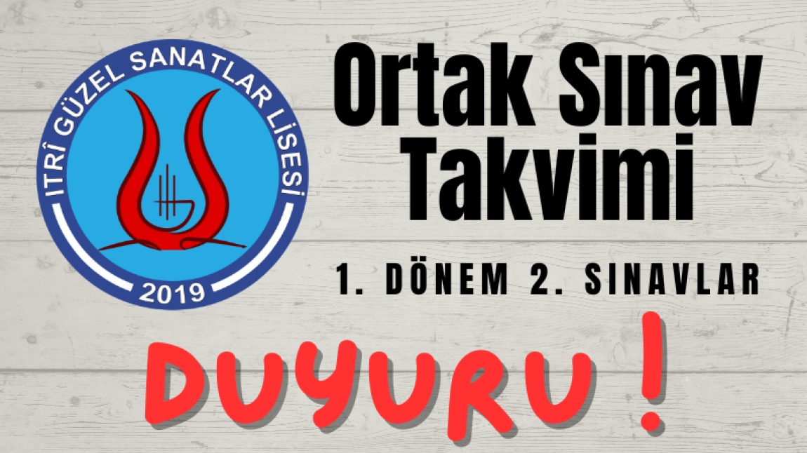 1. Dönem 2. Ortak Sınav Takvimi